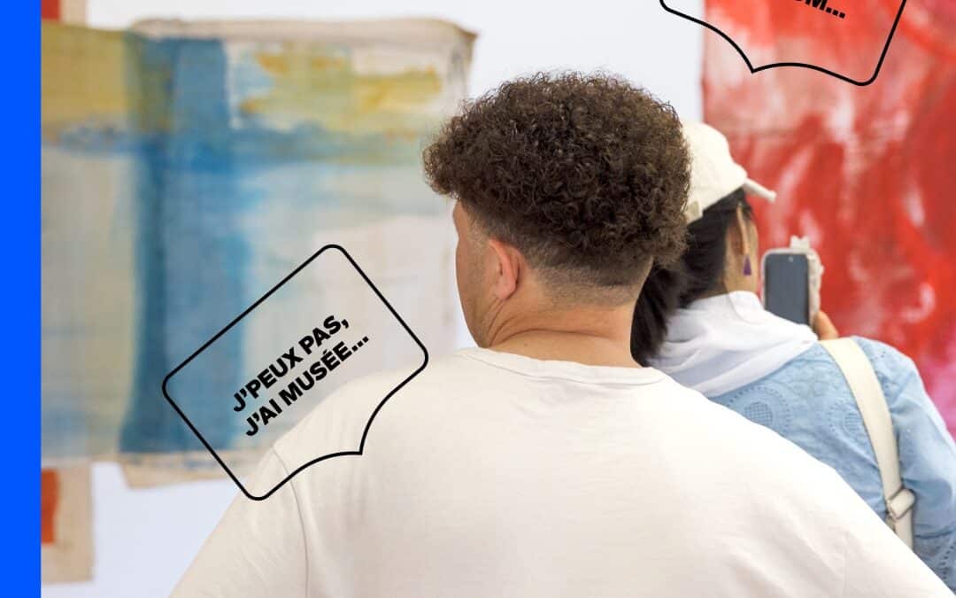 J’peux pas, j’ai musée!